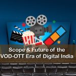 Future of OTT Era in Digital India
